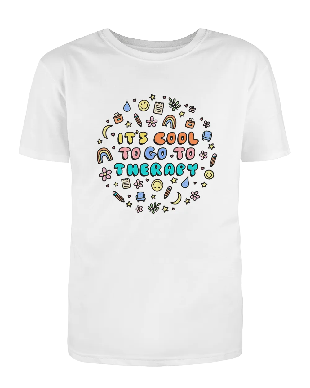 Going To Therapy Is Cool! - T-Shirt