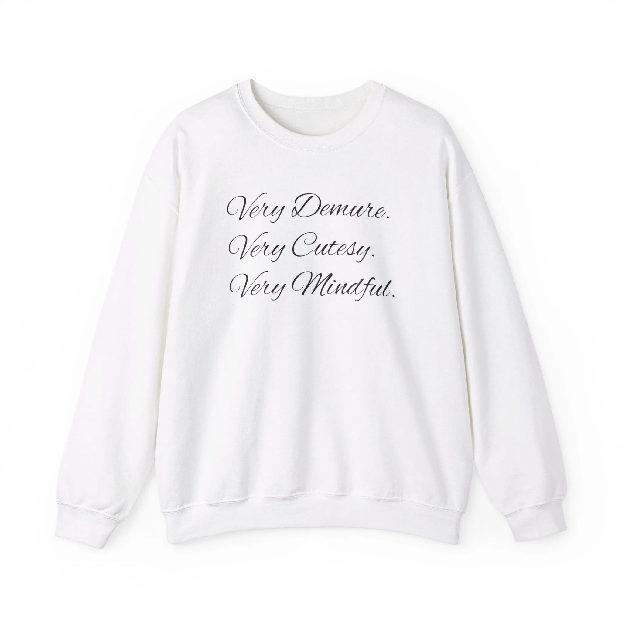 Very Demure Crewneck Sweater